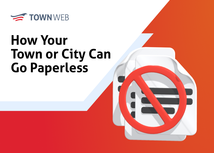 How Your Town or City Can Go Paperless